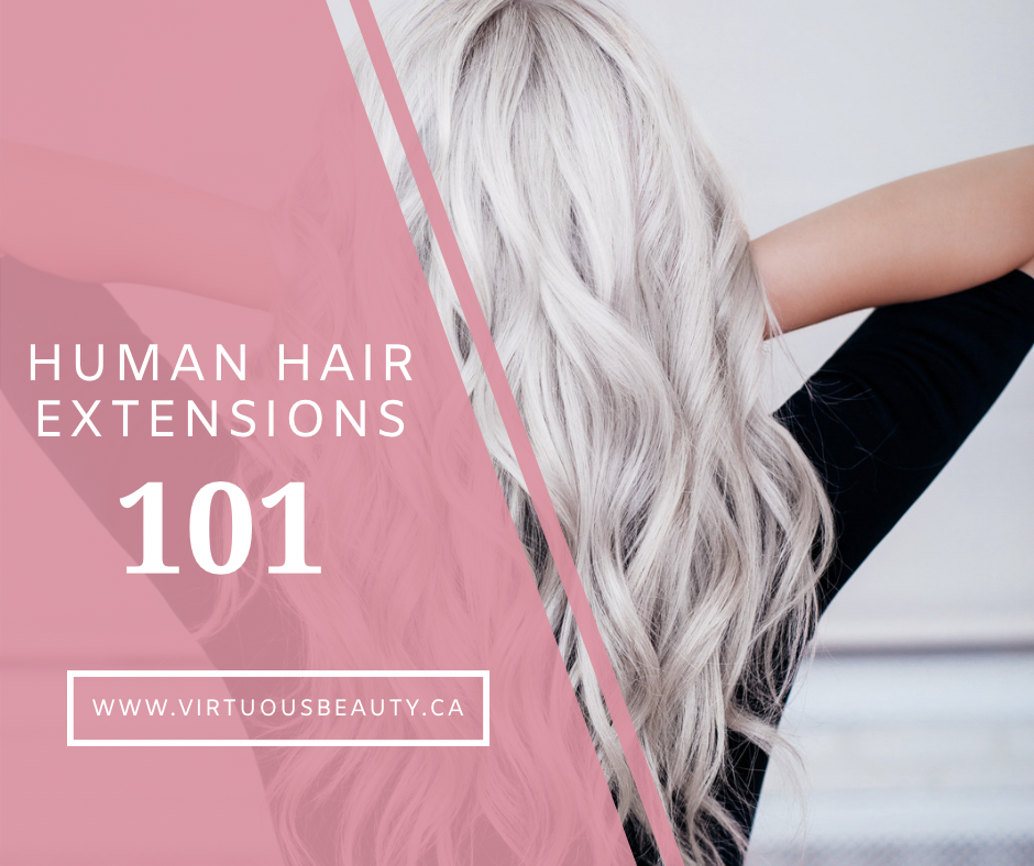 Human Hair Extensions 101