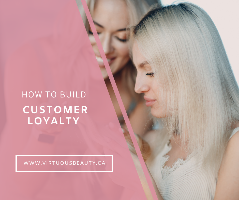 Building Customer Loyalty in the Hair Industry